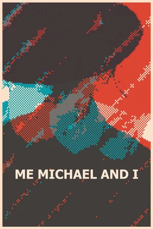 Постер: Me, Michael and I