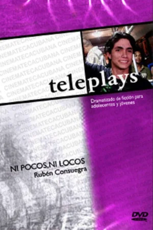 Постер: Ni Pocos, Ni Locos