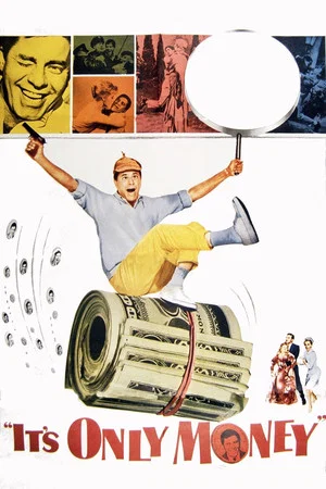 Постер: It's Only Money