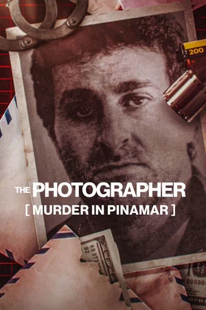 Постер: The Photographer: Murder in Pinamar