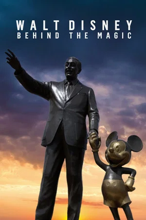 Постер: Walt Disney: Behind the Magic