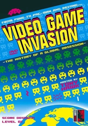 Постер: Video Game Invasion: The History of a Global Obsession