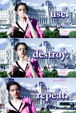 Постер: use. destroy. repeat.