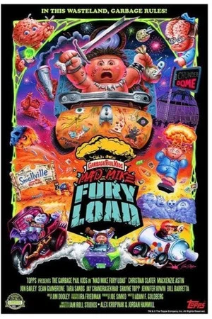 Постер: Garbage Pail Kids in Mad Mike: Fury Load
