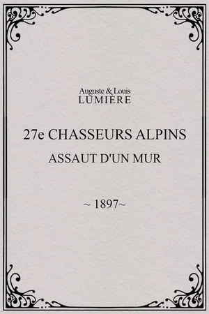 Постер: 27ème chasseurs alpins : assaut d'un mur