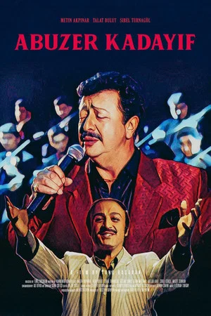 Постер: Abuzer Kadayıf