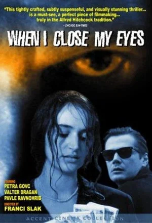 Постер: When I Close My Eyes