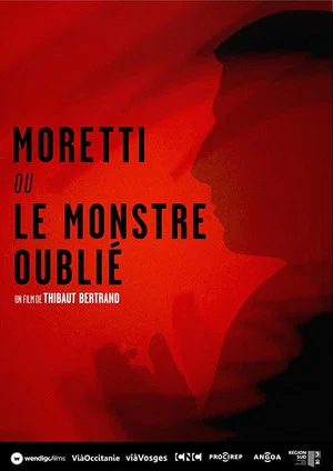 Постер: Moretti ou le monstre oublié
