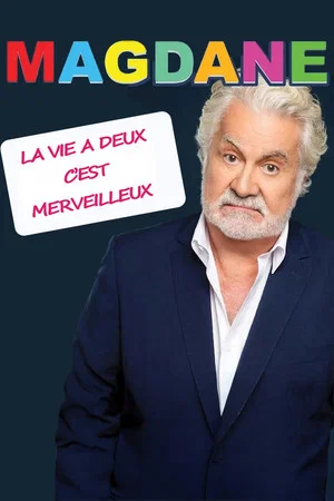 Постер: Roland Magdane : La vie à deux c'est merveilleux