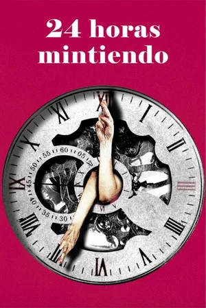 Постер: 24 Hours of Lies