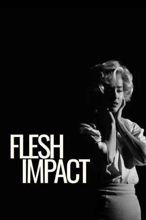 Постер: Flesh Impact