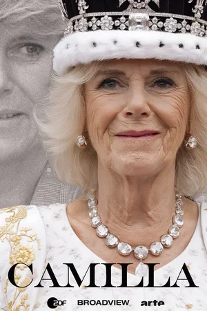 Постер: Camilla - Geliebte. Gemahlin. Königin