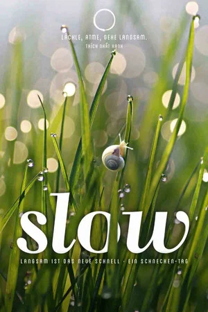 Постер: Slow - Langsam ist das neue schnell