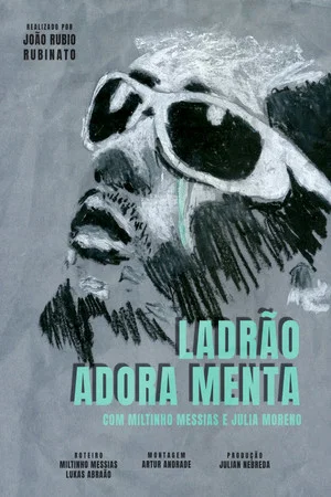 Постер: Ladrão Adora Menta