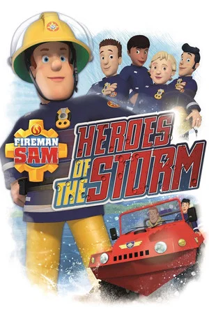 Постер: Fireman Sam: Heroes of the Storm