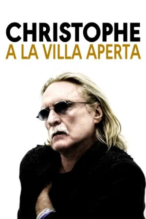 Постер: Christophe à la Villa Aperta