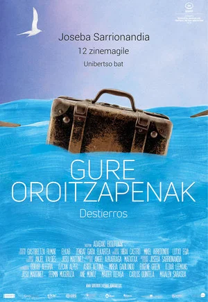 Постер: Gure oroitzapenak