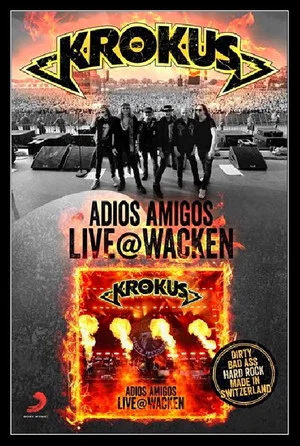 Постер: Krokus: Adios Amigos Live @ Wacken 2019