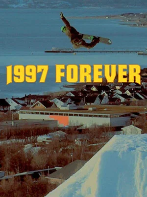 Постер: 1997 Forever