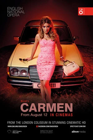 Постер: ENO Screen: Live in Cinema - Carmen