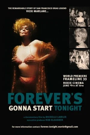 Постер: Forever's Gonna Start Tonight