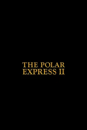 Постер: The Polar Express 2