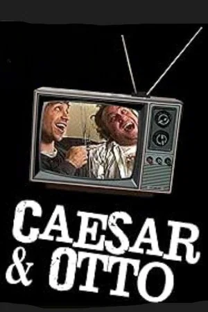 Постер: Caesar and Otto