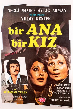 Постер: Bir Ana Bir Kız