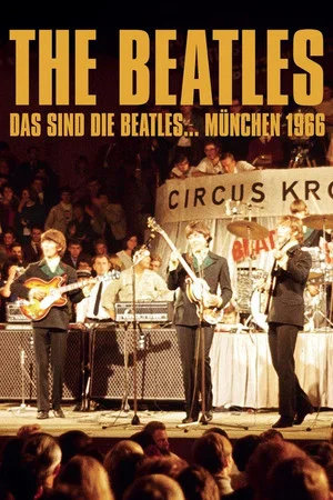 Постер: The Beatles: Live at Circus-Krone-Bau, Munich, Germany