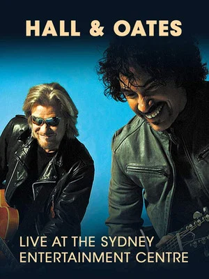 Постер: Hall & Oates - Live in Sydney