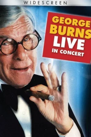 Постер: George Burns in Concert