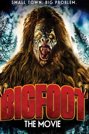 Постер: Bigfoot The Movie