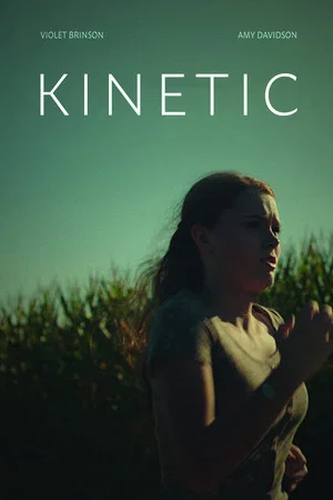 Постер: Kinetic