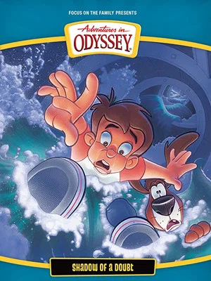 Постер: Adventures in Odyssey: Shadow of a Doubt