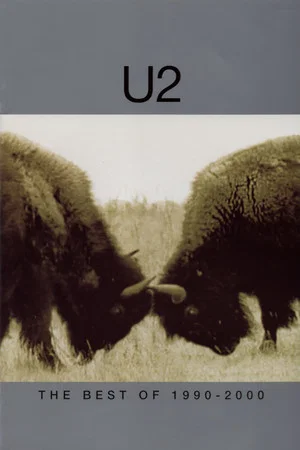 Постер: U2: The Best of 1990-2000