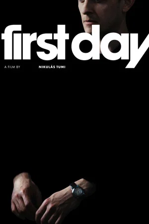 Постер: First Day