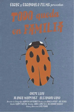 Постер: Todo queda en familia