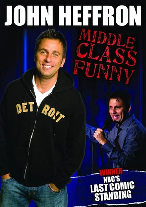 Постер: John Heffron: Middle Class Funny