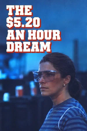 Постер: The $5.20 an Hour Dream