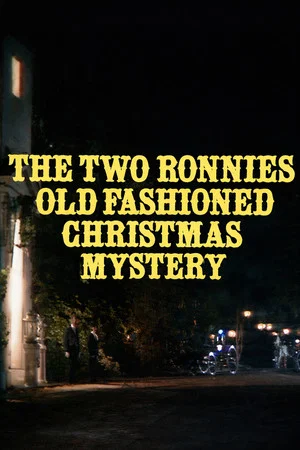 Постер: The Two Ronnies Old Fashioned Christmas Mystery