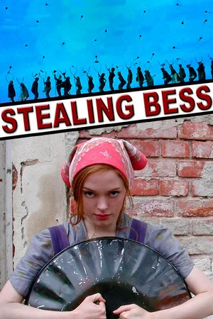 Постер: Stealing Bess
