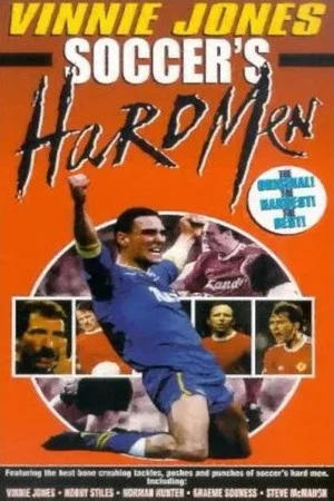 Постер: Soccer's Hard Men
