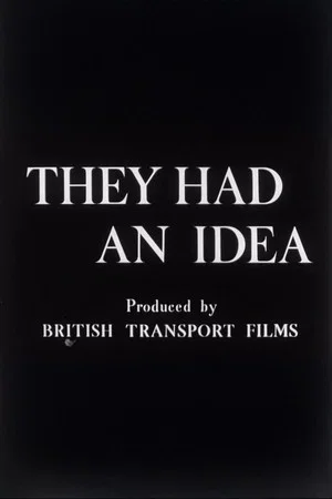 Постер: They Had an Idea