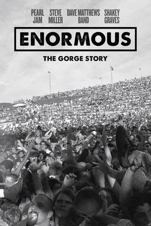 Постер: Enormous: The Gorge Story