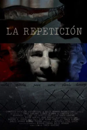 Постер: The Repetition