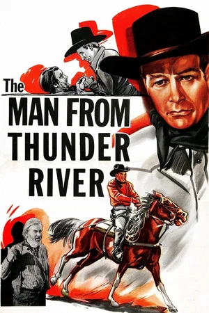 Постер: The Man from Thunder River