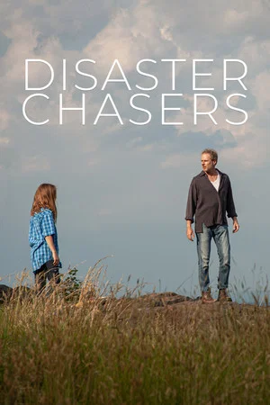 Постер: Disaster Chasers