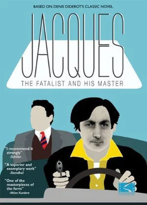 Постер: Jacques the Fatalist and His Master