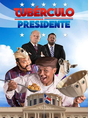 Постер: Tubérculo Presidente