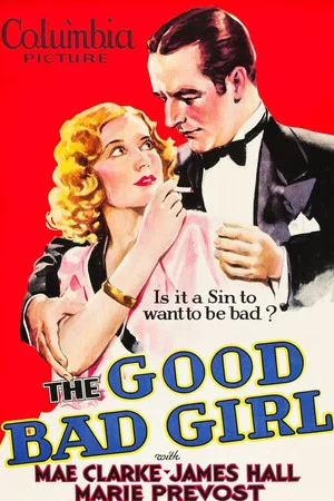 Постер: The Good Bad Girl